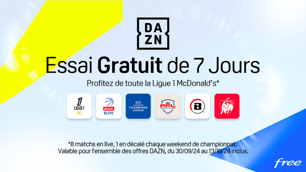 DAZN : Profitez d'un essai gratuit de 7 jours jusqu'au 13 octobre 2024