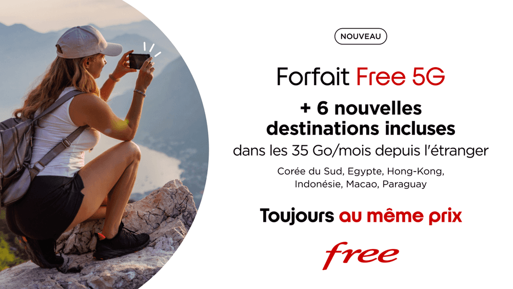 Bonne nouvelle ! 6 nouvelles destinations incluses avec le Forfait Free 5G