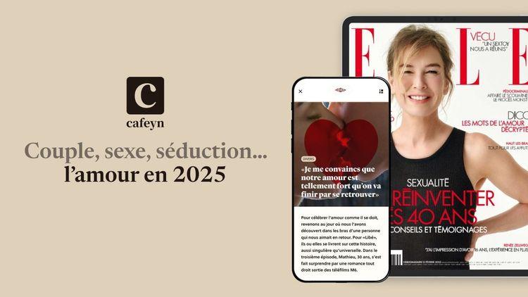 Couple, sexe, séduction… l’amour en 2025 sur Cafeyn ! 