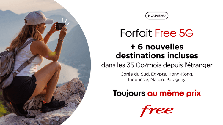 Bonne nouvelle ! 6 nouvelles destinations incluses avec le Forfait Free 5G