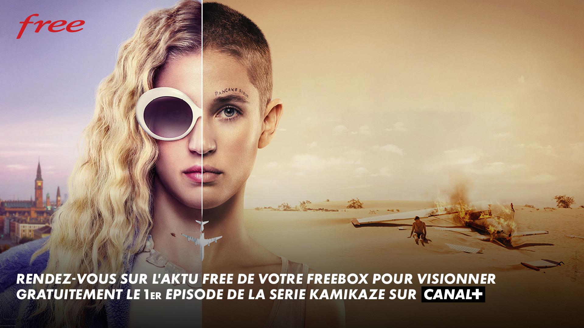 Freebox TV : CANAL+ et Free vous offrent 1er épisode de la série Kamikaze