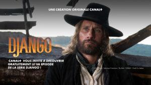 Freebox TV : le 1er épisode offert de Django avec CANAL+