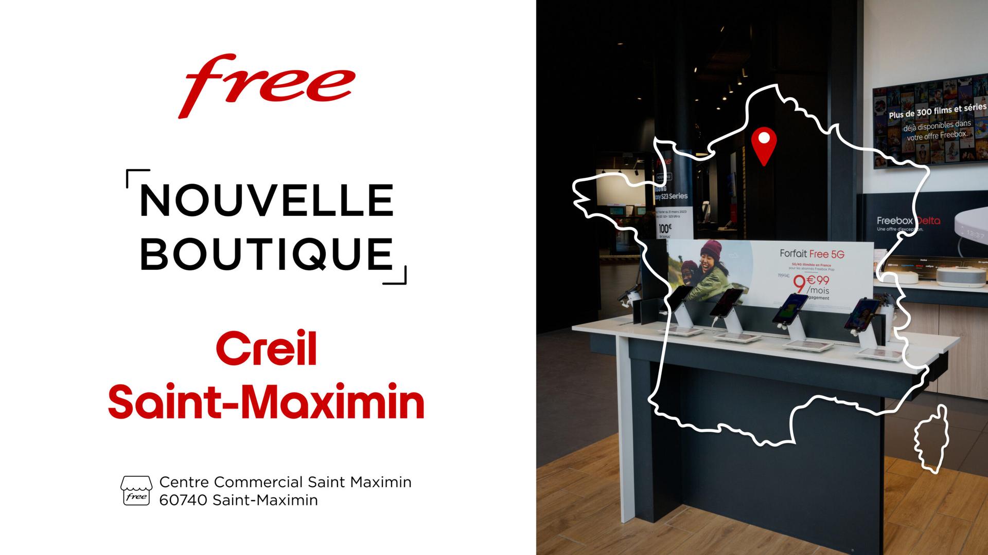 Découvrez la nouvelle boutique Free de Creil Saint-Maximin