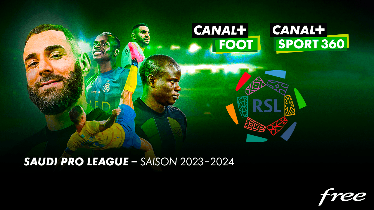 Freebox TV : la SAUDI PRO LEAGUE arrive sur CANAL+ 