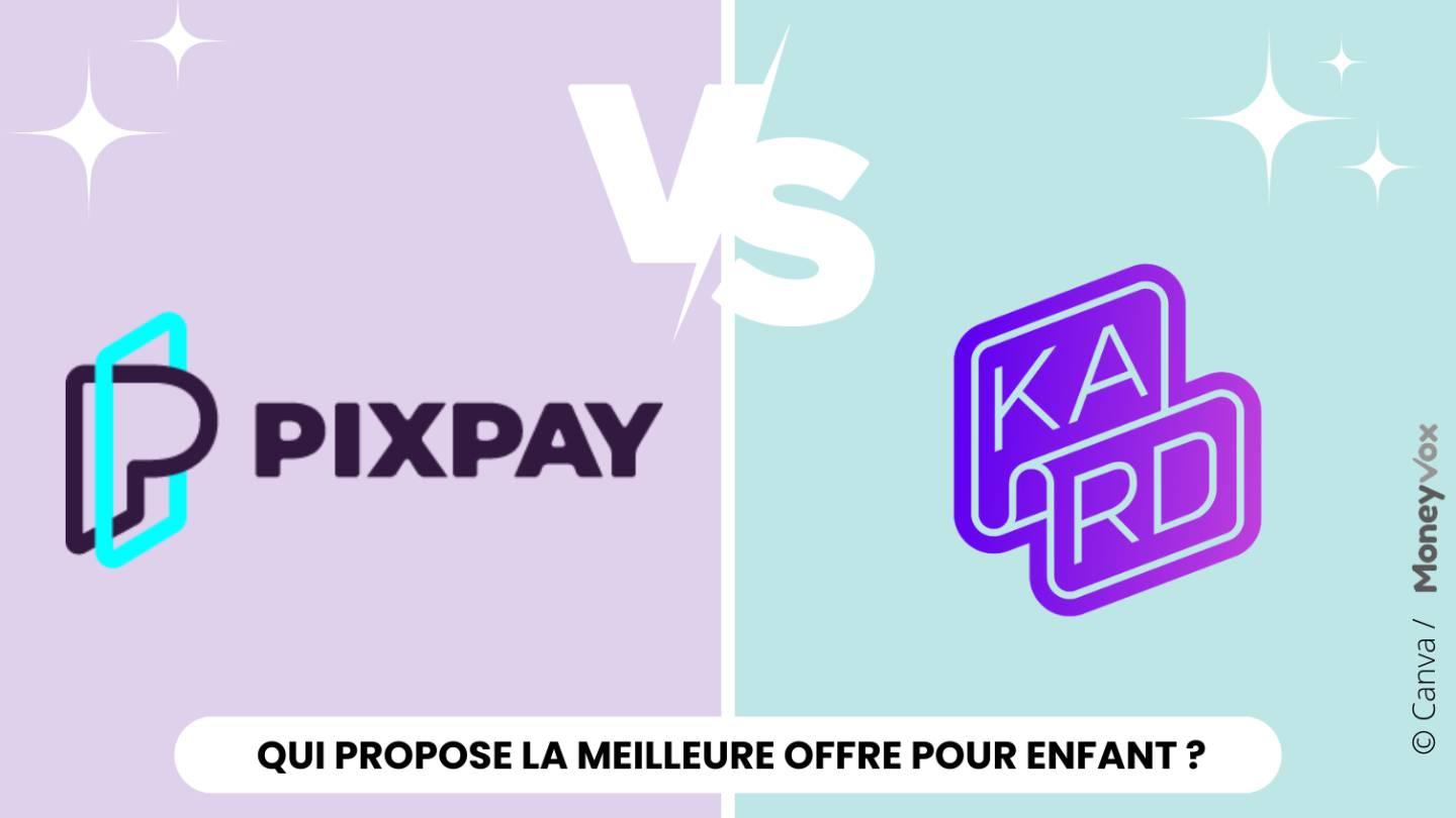 Néobanque : qui de Kard ou Pixpay propose le meilleur compte pour enfant ?