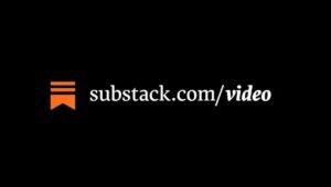 Substack s’équipe d’outils vidéo pour rivaliser avec Patreon et YouTube