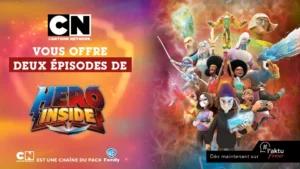 Profitez de deux épisodes offerts de Hero Inside, la nouvelle série de Cartoon Network